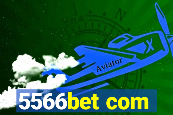 5566bet com